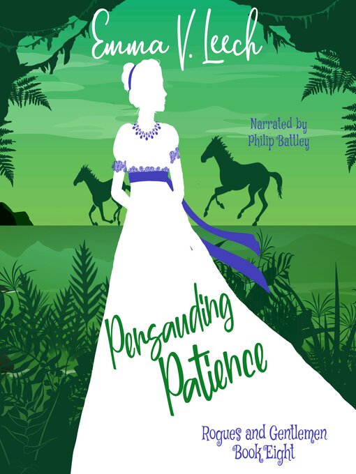 Title details for Persuading Patience by Emma V Leech - Wait list